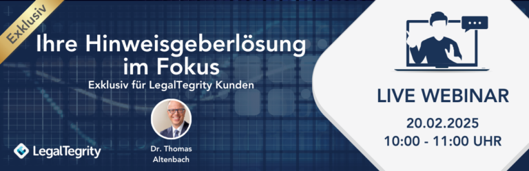 Webinar Ihre Hinweisgeberlösung im Fokus 20.02.2025 10-11 Uhr