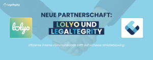 Lolyo und LegalTegrity gehen eine Partnerschaft ein.