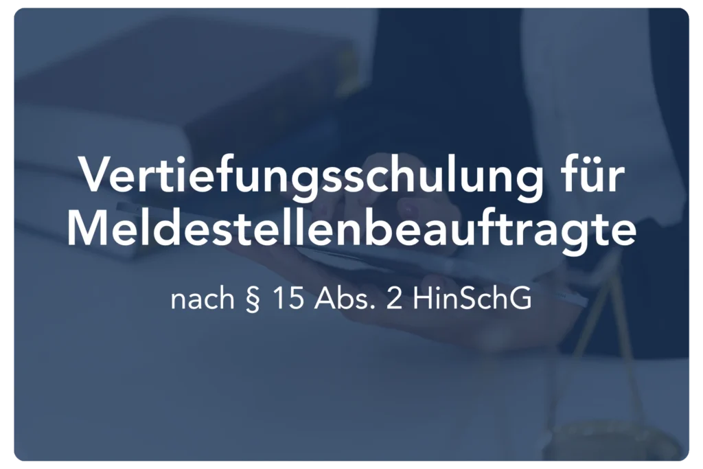 Vertiefungsschulung Meldestellenbeauftragte