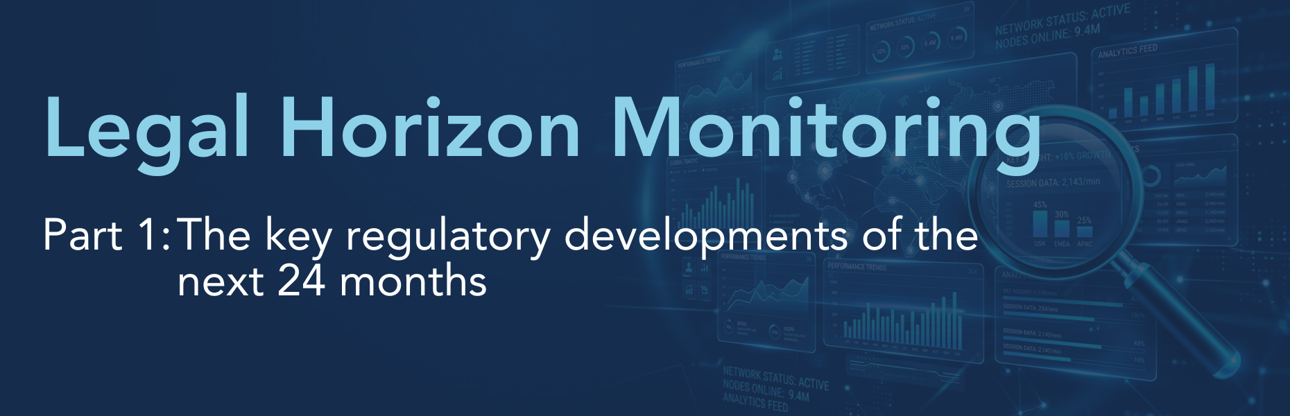 Blog post banner Top regulatory developments in the next 24 months